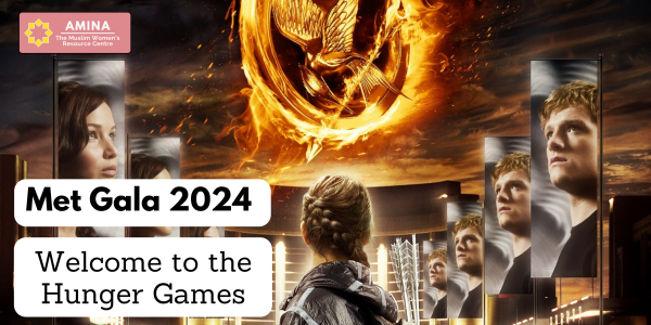 Amina MWRC Blog Hunger Games Met Gala Dystopian Banner